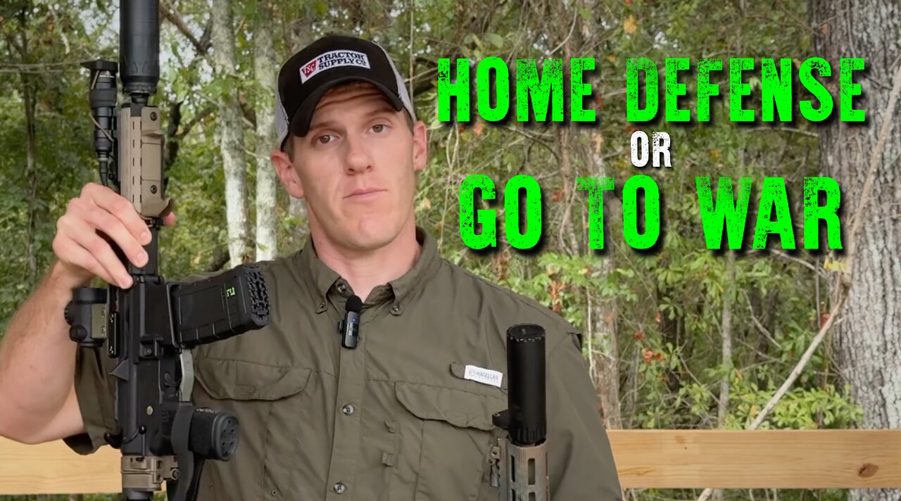 Go To War Rifle vs Home Defense Rifle