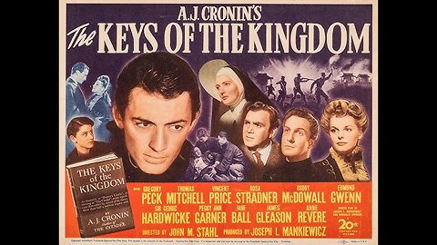 The Keys Of The Kingdom ( Gregory Peck & Vincent Price ) Full Movie 1944