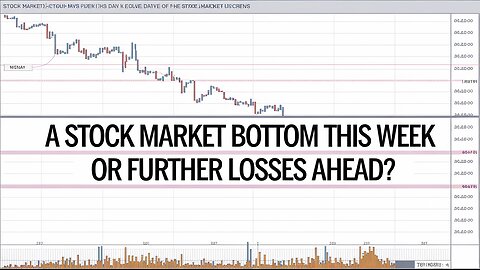 A Stock Market Bottom This Week or Further Losses Ahead?