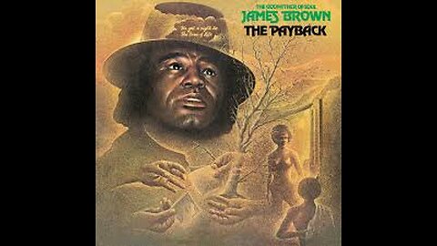 James Brown - The Payback