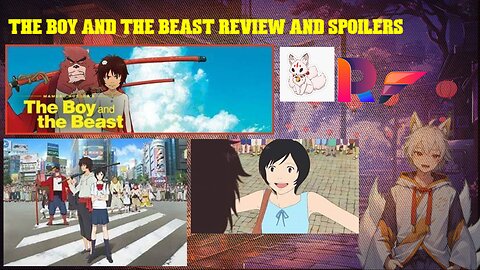 the boy and the beast review and spoilers