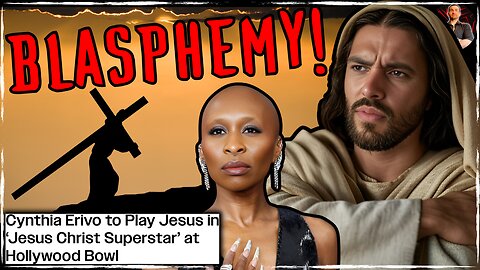 Cynthia Erivo Cast as Jesus Christ in the Latest Attack on Christians