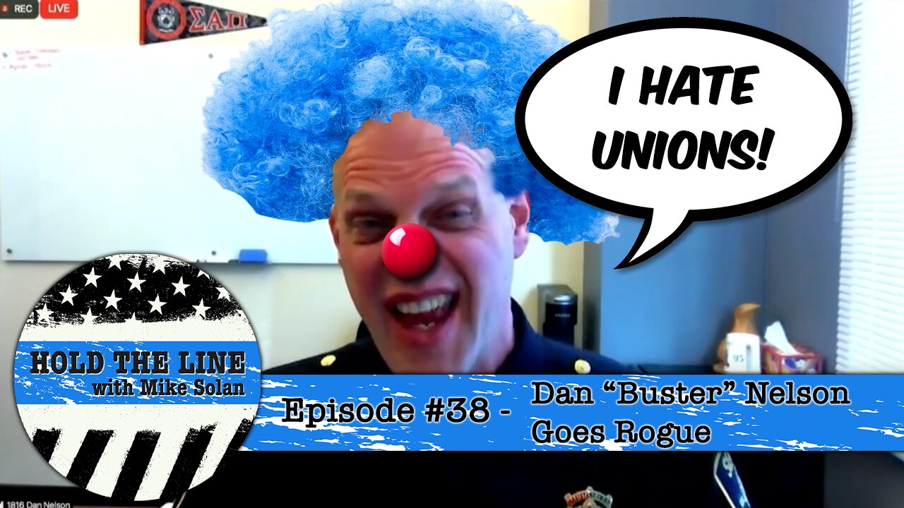 Episode 38 - Dan "Buster" Nelson Goes Rogue