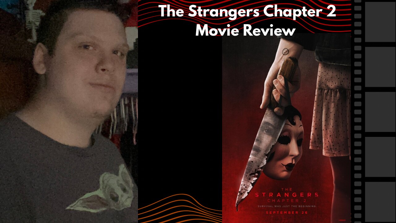 The Strangers Chapter 2 | Movie Review