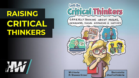 RAISING CRITICAL THINKERS