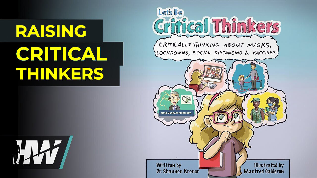 RAISING CRITICAL THINKERS