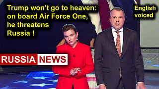 Trump won't go to heaven: on board Air Force One, he threatens Russia!