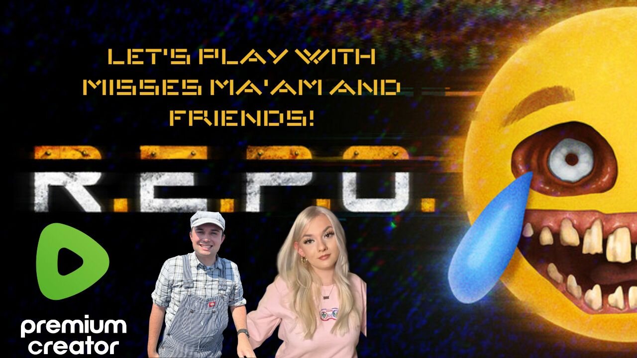Let's Play REPO with Misses Maam and Friends!