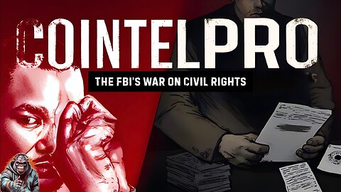 COINTELPRO: The FBI’s War on Civil Rights