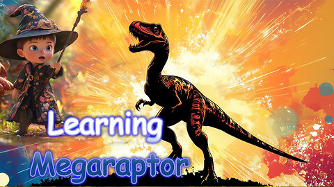 Learning Dinosaurs with the Little Dinowizard and Friends Ep. Megaraptor 1