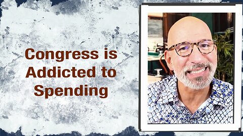 Congress is addicted to spending