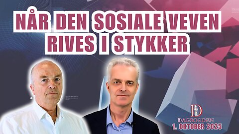 Når den sosiale veven rives i stykker | 1. Oktober 2025