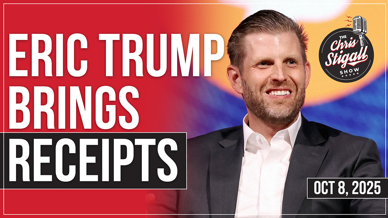 Eric Trump Brings Receipts