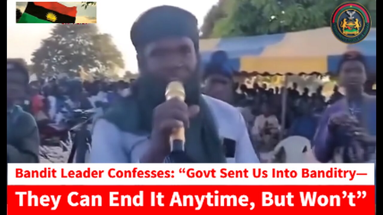 Bandit Leader Confesses: “Govt Sent Us Into Banditry—They Can End It Anytime, But Won’t