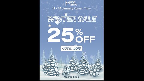 Winter Sale 25% off Meamoshop January 12-14 discount code LOIS ❤️