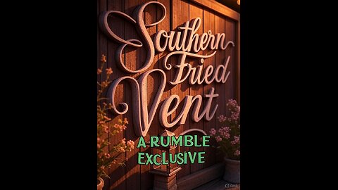 Humpday Views / Southern Fried vent