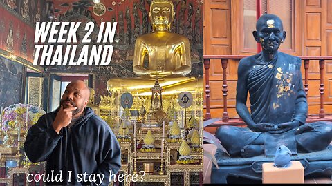 Week 2 in Thailand