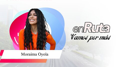 Vamos por más - Moraima Oyola