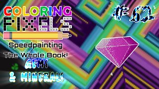 Coloring Pixels - Speedpainting The Whole Book! #62 (Gems & Minerals)