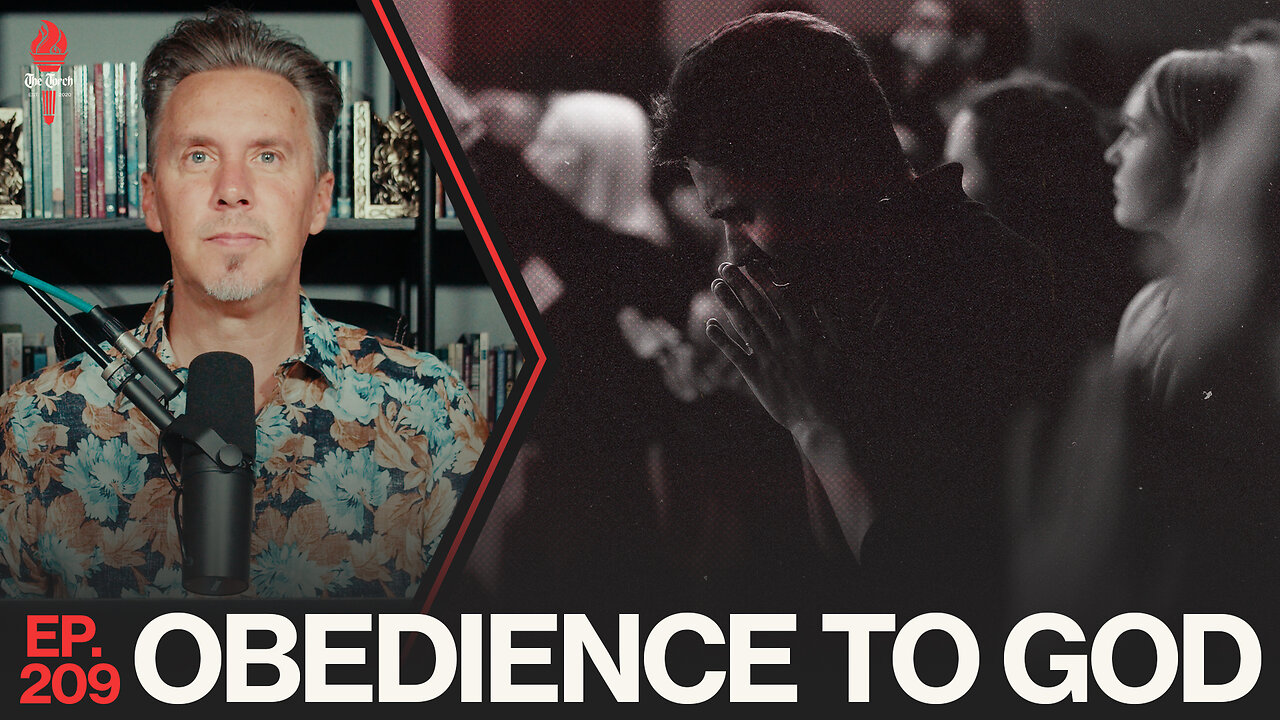Obedience to God | Ep. 209