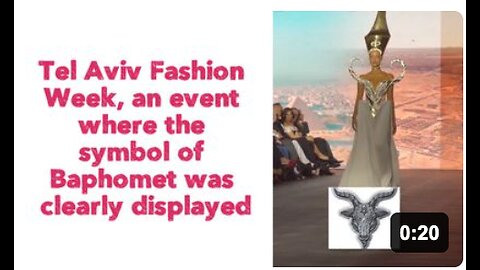 🇮🇱Tel Aviv Fashion Week, an event where the symbol of Baphomet was clearly displayed