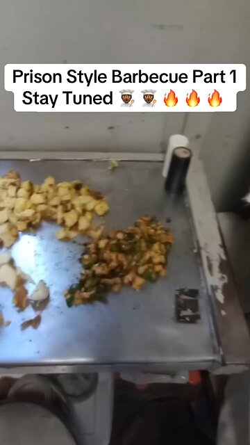 Prison Style Barbecue Part 1