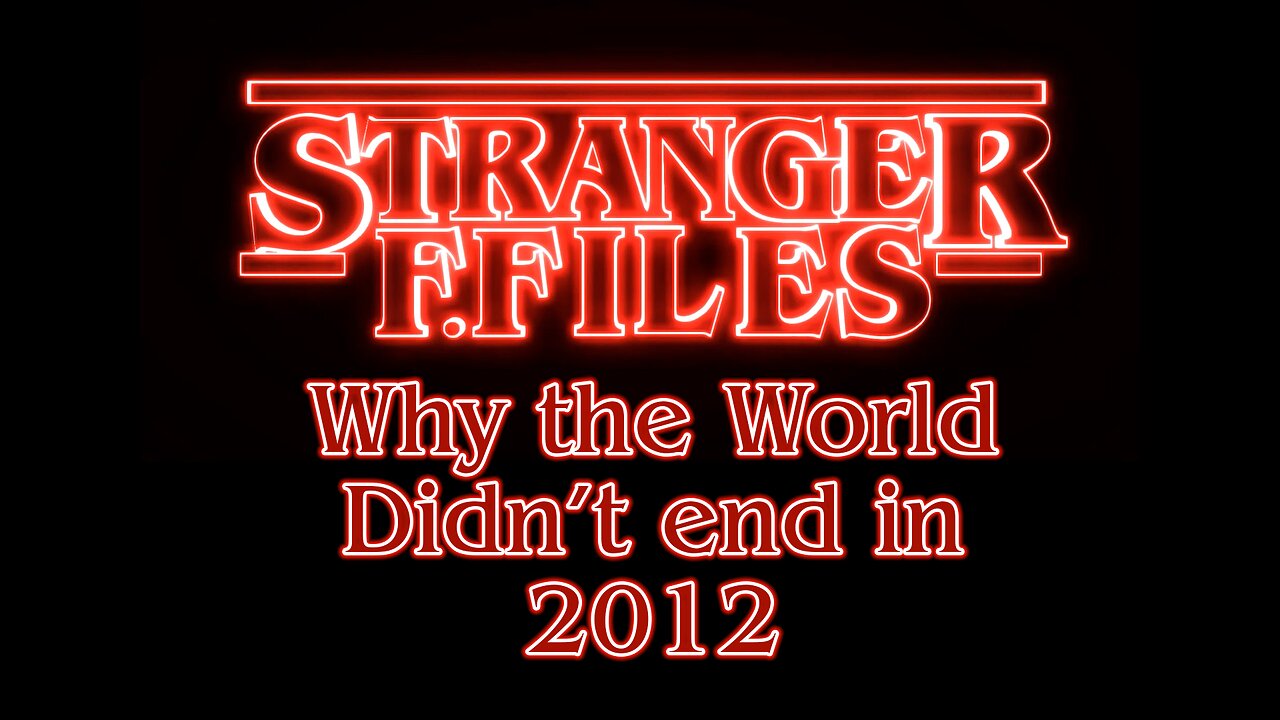 The World Should Have Ended in 2012