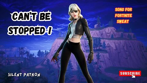 CAN'T BE STOPPED ! FORTNITE SWEAT SONG ! #fortnite