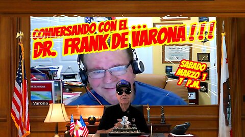 CONVERSANDO CON FRANK DE VARONA 03 01 2025 7 PM