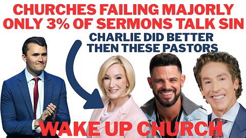 Charlie Kirk Did a Much Better Job Than Most Pastor Today Who Won't Address Sin