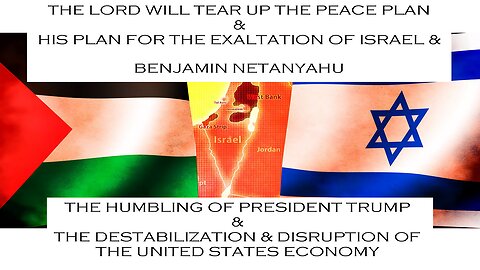 The Lord Will Tear Up the Middle East Peace Plan (An Epic Multi-part Prophecy) | Mark C. Biteler