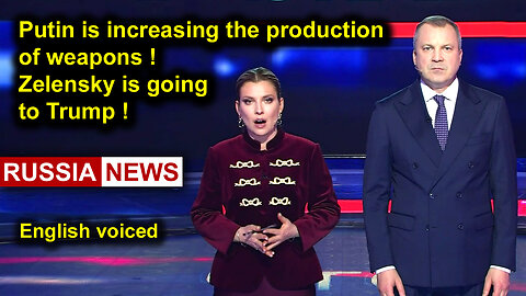 Putin is increasing the production of weapons! Zelensky is going to Trump!