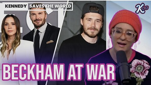 Kennedy Has “Zero Patience” for Brooklyn Beckham | KENNEDY SAVES The WORLD