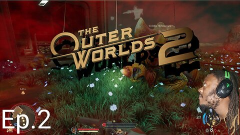 Playing The Outer Worlds 2 : Ep. 2