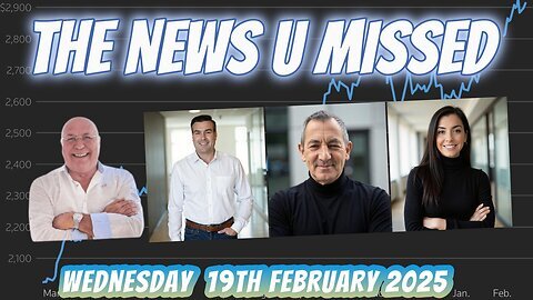 CHARLIE WARD DAILY NEWS WITH PAUL BROOKER & WARREN THORNTON WEDNESDAY 19TH FEBRUARY 2025