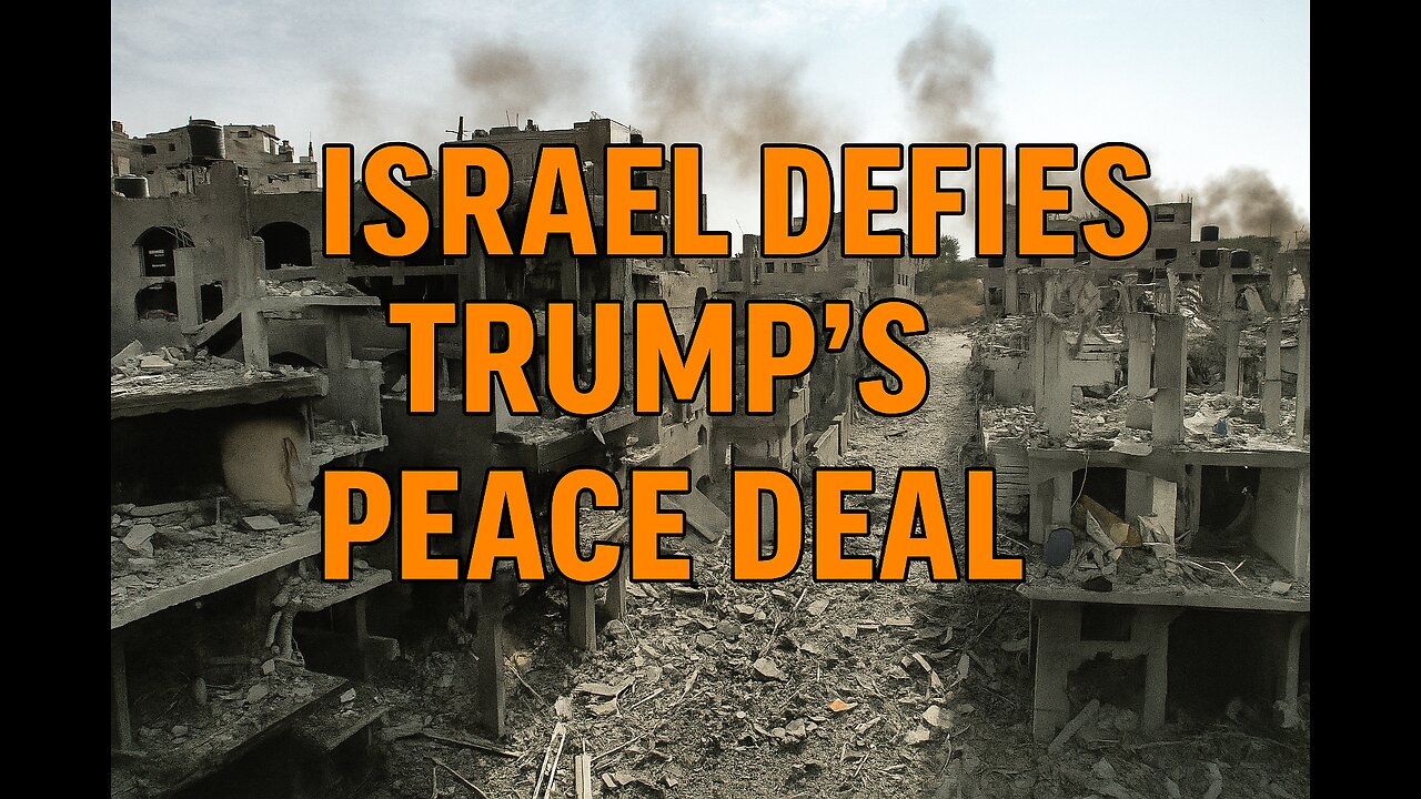 Israel Sabotages Trump Peace Deal with Hamas | Gaza Cams