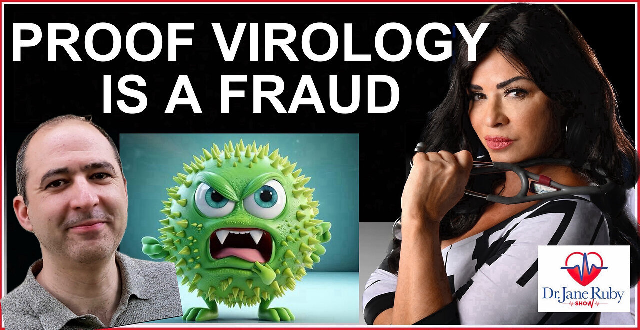 PROOF VIROLOGY IS A FRAUD AND NO VIRUSES EXIST IN NATURAL WORLD