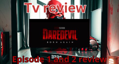 Daredevil born again episode 1 and 2 review