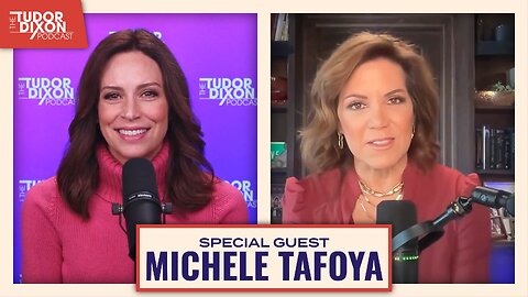 The Hill the Dems Chose to Die On with Michele Tafoya | The Tudor Dixon Podcast