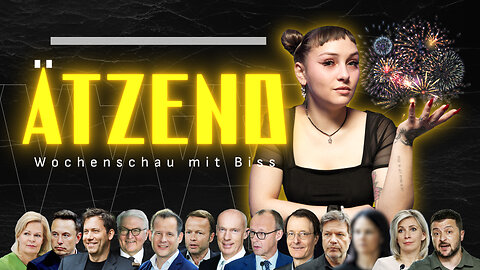 Ätzend #20 - Der Wochenrückblick mit Biss: Krawall & Tyrannei, Musk & Einmischung, Ukraine & Syrien