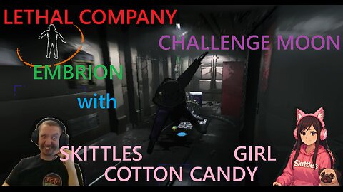 Lethal Company Challenge Moon (Embrion) Jan 26, 2026 with SkittlesCottonCandyGirl!