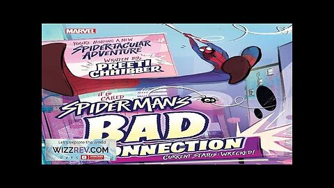 Spider-Man's Bad Connection: Current Status: Wrecked! (Hardcover) Review