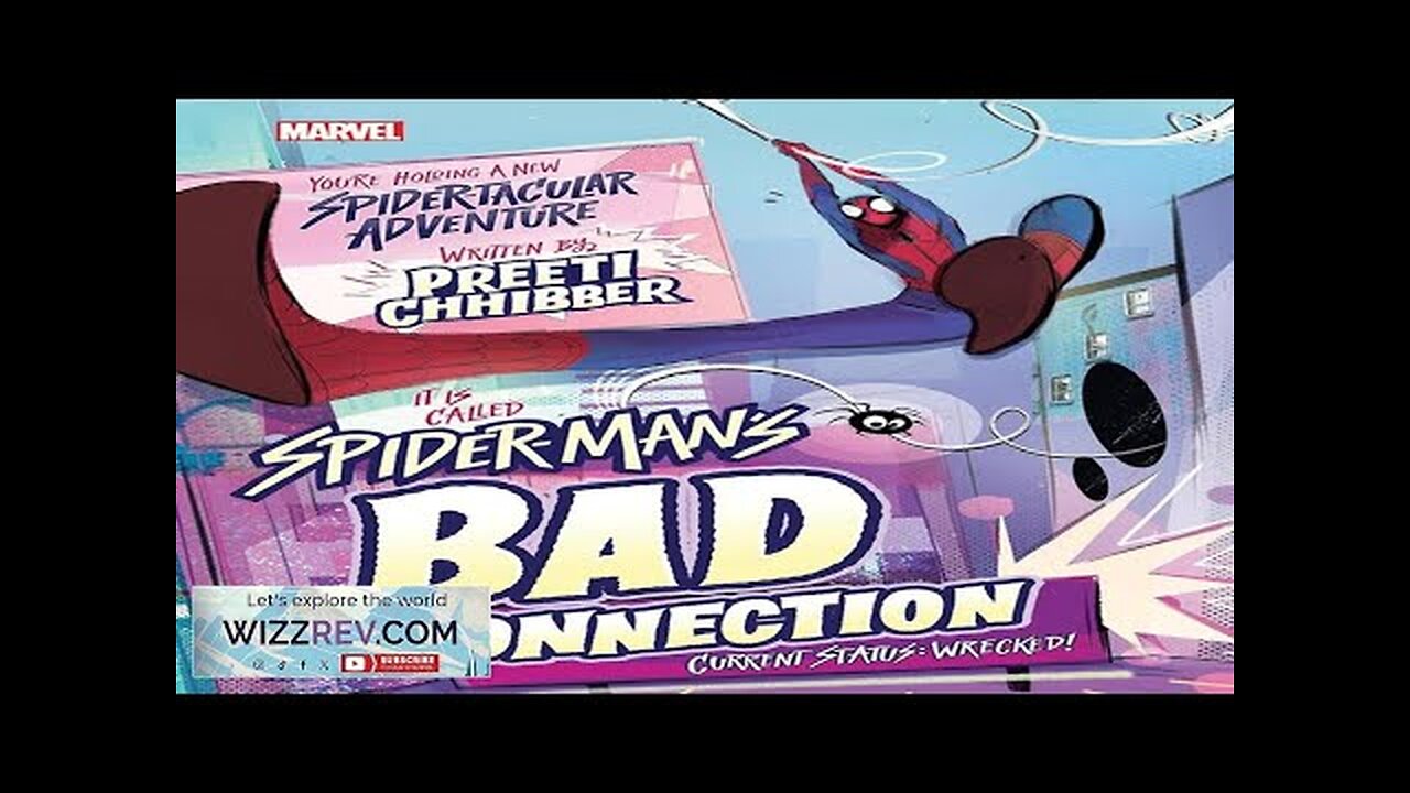 Spider-Man's Bad Connection: Current Status: Wrecked! (Hardcover) Review