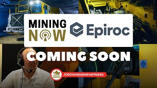 COMING SOON on Mining NOW: Epiroc Filmed at MEMO
