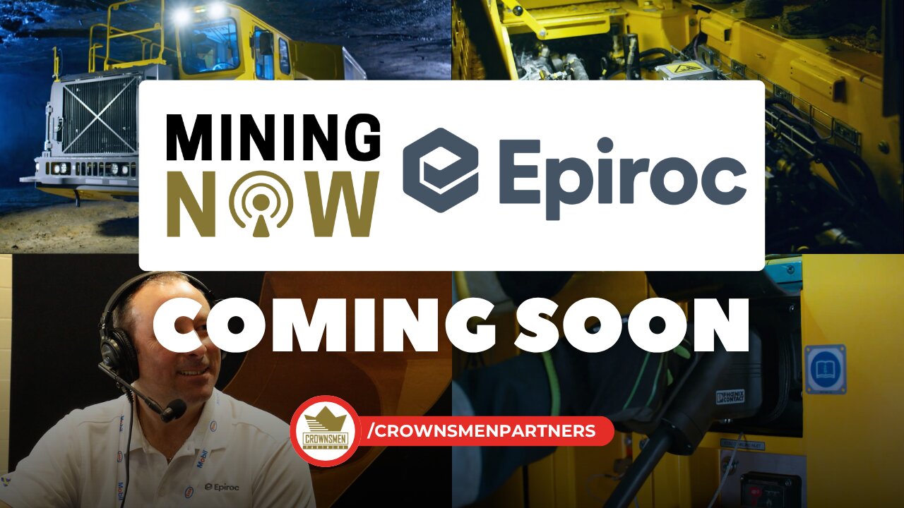 COMING SOON on Mining NOW: Epiroc Filmed at MEMO