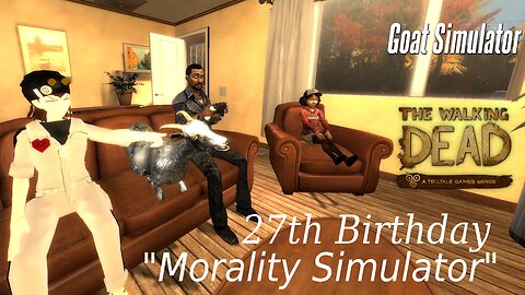 [PNGRumbler] 27th Birthday "Morality Simulator"
