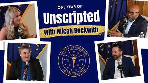 One Year of Unscripted with Micah Beckwith
