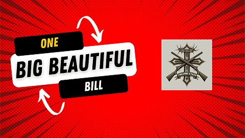 Firearms & Faith Episode S2 EP3 The Big Beautiful Bill