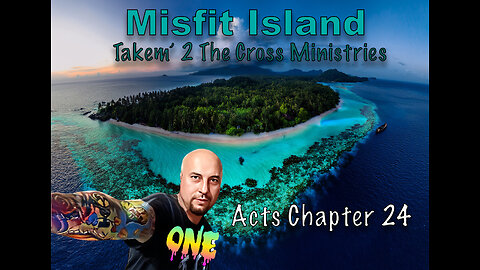 Acts Ch 24 If They Take You and Put You on Trial For Your Faith, Will You Know how to Defend your..