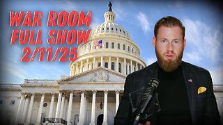 War Room With Owen Shroyer TUESDAY FULL SHOW 2/11/25